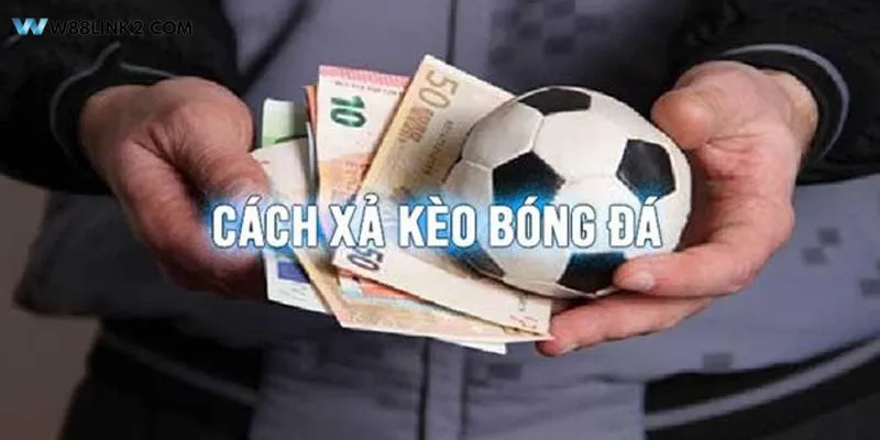 Tổng hợp những sai lầm phổ biến khi xả kèo và cách tránh chúng